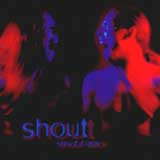 Shout - Shout Back